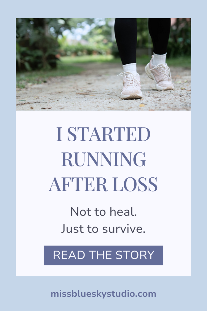 I Started Running After Loss — Not to Heal, But to Survive